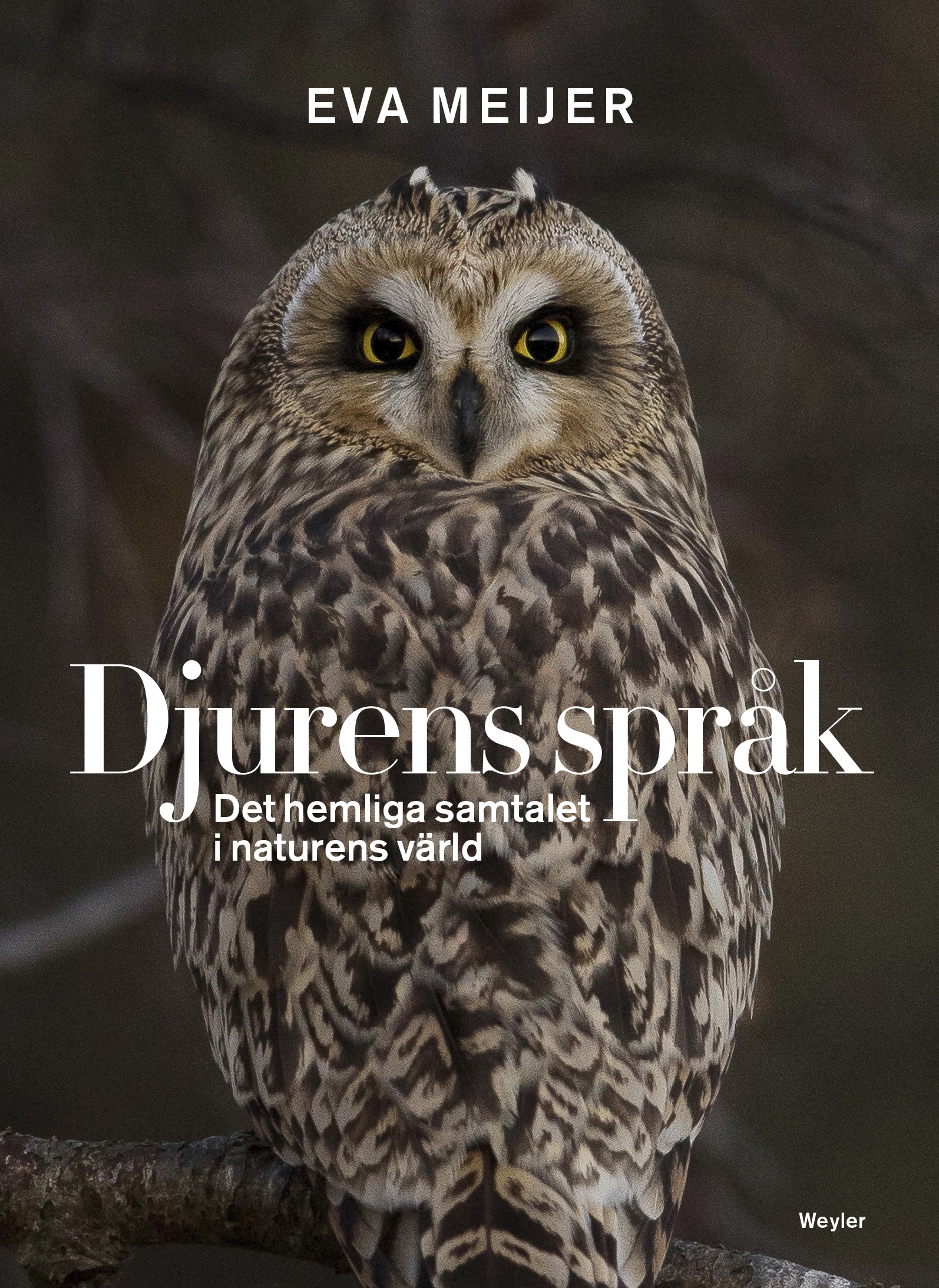 Djurens språk u2013 Weyler förlag