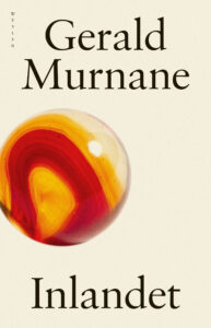Inlandet av Gerald Murnane